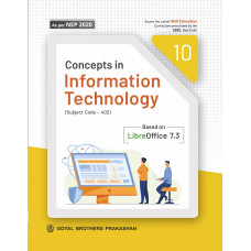 Concepts in Information Technology for Class X (Based on Libre) (Code 402)