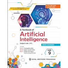 A Textbook of Artificial Intelligence Class 9 (Includes the Essence of NEP 2020)