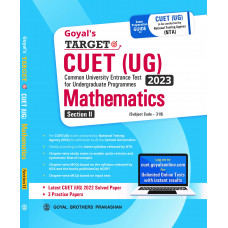 Goyal's Target CUET (UG) 2023 Section II - Mathematics (Chapter-wise study notes, Chapter-wise MCQs and with 3 Sample Papers)