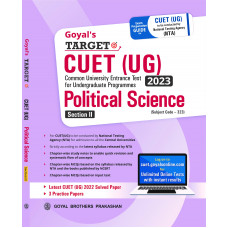 Goyal's Target CUET (UG) 2023 Section II - Political Science (Chapter-wise study notes, Chapter-wise MCQs and with 3 Sample Papers)