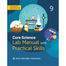 Core Science Lab Manual with Practical Skills for Class IX