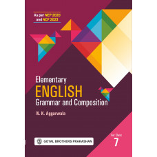 Elementary English Grammar & Composition With Online Support For Class 7 (Includes the Essence of NEP 2020)
