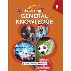 Exploring General Knowledge Book 8