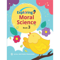 Exploring Moral Science Book 3