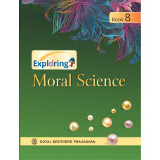 Exploring Moral Science Book 8