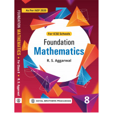Foundation Mathematics for Class 8