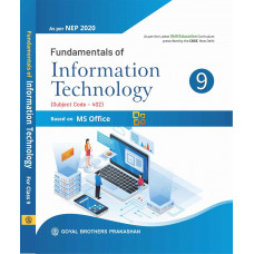 Fundamentals of Information Technology MS Office for Class 9