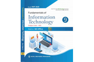 Fundamentals of Information Technology MS Office for Class 9 (For AY 2023-24)