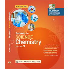 Gateway to Science Chemistry for Class IX