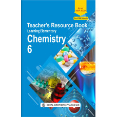 Learning elementary Chemistry Teacher Book Class 6 For AY 2023-24