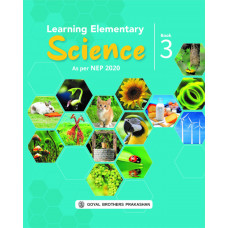 Learning Elementary Science For Class 3 (With Online Support) (Includes the Essence of NEP 2020)