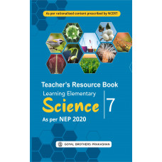 Learning Elementary Science Teacher Book Class 7 For AY 2023-24