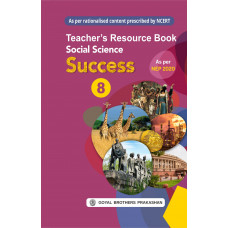 Social Science Success Teacher Book Class 8 For AY 2023-24