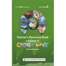A Textbook of Geography Teacher Book Class 6 For AY 2023-24