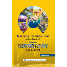 A Textbook of Geography Teacher Book Class 9 For AY 2023-24