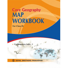 Core Geography Map Workbook for Class IX