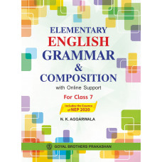Elementary English Grammar & Composition With Online Support For Class 7 (Includes the Essence of NEP 2020)
