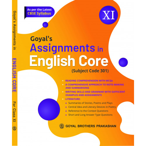 Goyal's Assignments in English Core (Subject Code 301) for Class XI