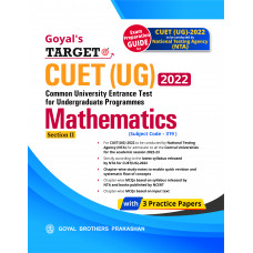 Goyal's Target CUET (UG) 2022 Section II - Mathematics (Chapter-wise study notes, Chapter-wise MCQs and with 3 Sample Papers)