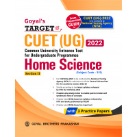 Goyal's Target CUET (UG) 2022 Section II - Home Science (Chapter-wise study notes, Chapter-wise MCQs and with 3 Sample Papers)