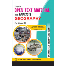 Goyals Open Text Material With Analysis In Geography For Class XI