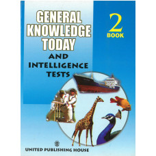 General Knowledge Today And Intelligence Tests Book 2