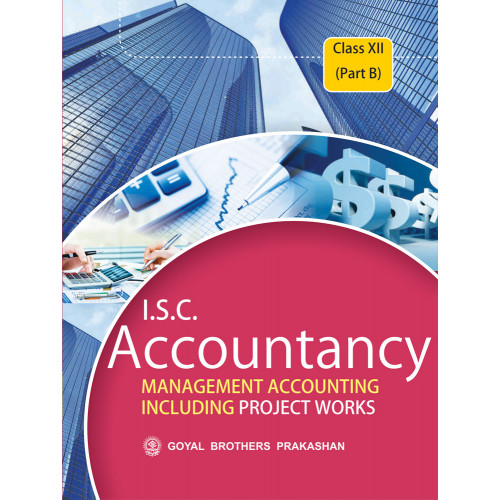 ISC Accountancy For Class XII (Part B)