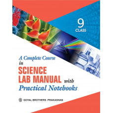 A Complete Course In Science Lab Manual With Practical Note Books For Class IX