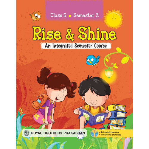 Rise & Shine An Integrated Semester Course For Class 5 (Semester 2)