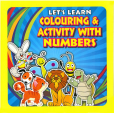 Lets Learn Colouring & Activity With Numbers