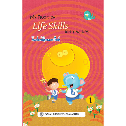 My Book Of Life Skills With Values Teachers Resource Book 1