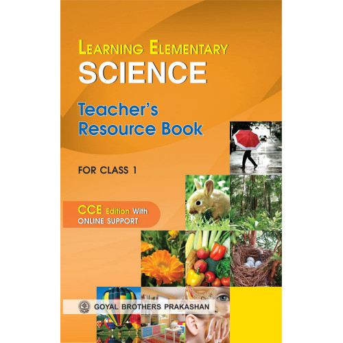 Learning Elementary Science Teachers Resource For Class 1