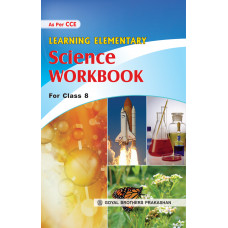 Learning Elementary Science Workbook For Class 8