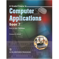 A Graded Course In Computer Applications Book 7