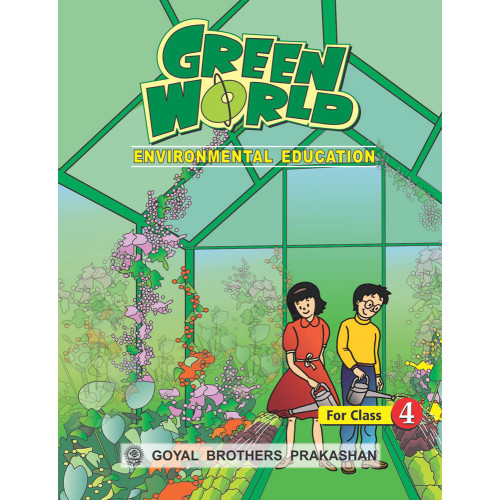 Green World Environmental Education For Class 4