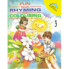 Fun With Rhyming And Colouring Book 3