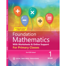 Foundation Mathematics For Primary Classes Book 1 (Includes the Essence of NEP 2020)