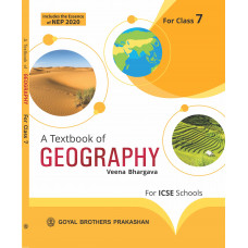 A Textbook of Geography For ICSE Schools for Class 7 (Includes the Essence of NEP 2020)