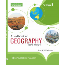 A Textbook of Geography For ICSE Schools for Class 8 (Includes the Essence of NEP 2020)