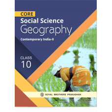 Core Social Sciences Geography For Class X