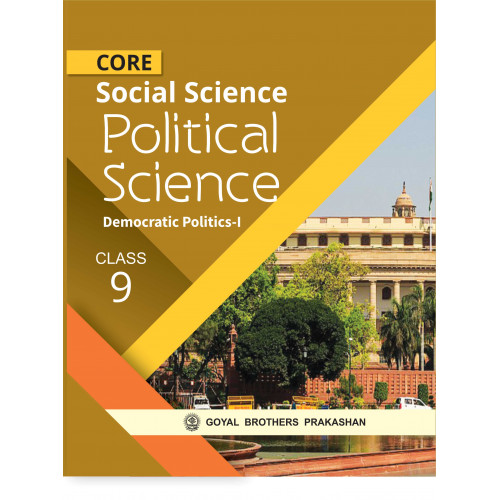 Core Social Sciences Political Sciences For Class 9