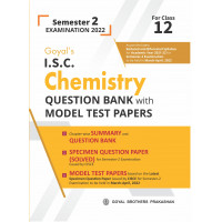 Goyal's ISC Chemistry Question Bank with Model Test Papers for Class 12 Semester 2 Examination 2022