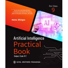 Artificial Intelligence Practical Book (Subject Code 417) for Class 9
