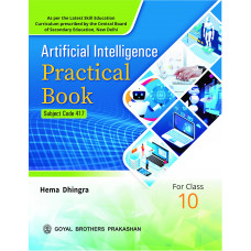 Artificial Intelligence Practical Book (Subject Code 417) for Class 10