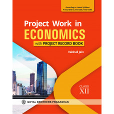 Project Work in Economics for Class XII with Project Record Book