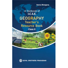 A Textbook Of Geography Teacher's Resource Book for Class 10
