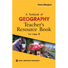 A Textbook Of Geography Teacher's Resource Book for Class 8