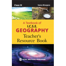 A Textbook Of Geography Teacher's Resource Book for Class 9