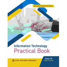Information Technology Practical Book For Class X